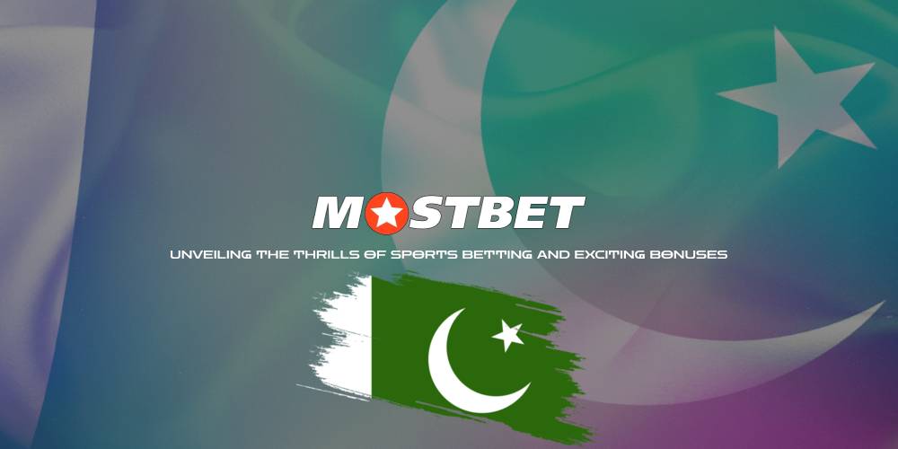Mostbet Pakistan: Premier Betting and Gambling Platform